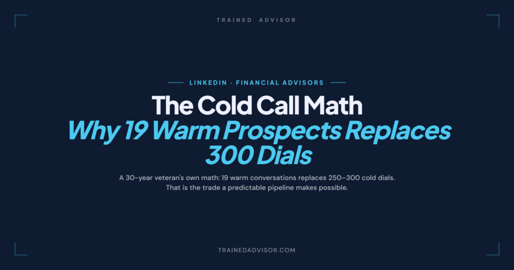 Cold Calling Alternative: 19 Warm Prospects vs 300 Dials