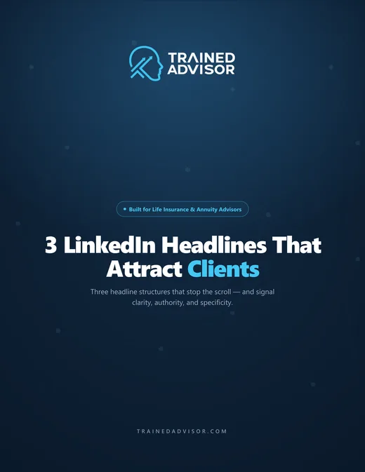 Cover of 3 LinkedIn Headlines That Attract Clients, a free Trained Advisor guide with three plug-and-play headline structures.