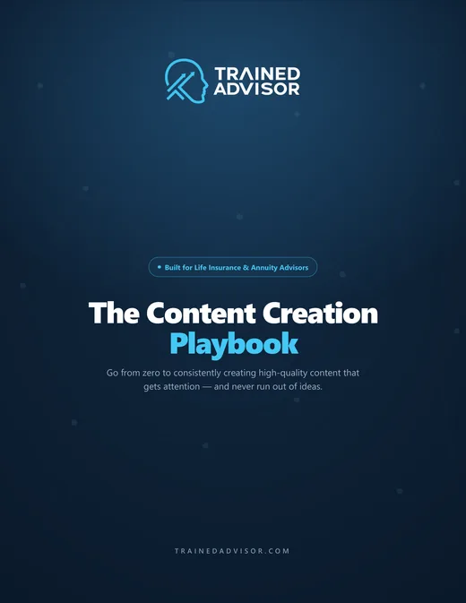 Cover of The Content Creation Playbook, a free Trained Advisor guide to generating LinkedIn content ideas for advisors.