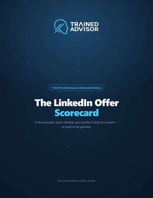 Cover of The LinkedIn Offer Scorecard, a free Trained Advisor twelve-question assessment of how strong an advisor's offer is.